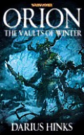 Orion The Vaults of Winter