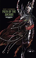 Dark Eldar Path #3: Path of the Archon