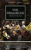 Primarchs Horus Heresy Warhammer 40K
