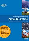 Planning & Installing Photovoltaic Systems A Guide for Installers Architects & Engineers