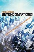 Beyond Smart Cities How Cities Network Learn & Innovate