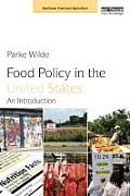 Food Policy In The United States An Introduction