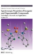 Spectroscopic Properties of Inorganic and Organometallic Compounds: Volume 42