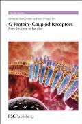 G Protein Coupled Receptors From Structure to Function