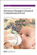 Hormone-Disruptive Chemical Contaminants in Food