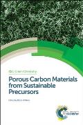 Porous Carbon Materials from Sustainable Precursors