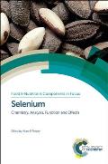 Selenium: Chemistry, Analysis, Function and Effects