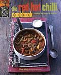 Red Hot Chilli Cookbook Fabulously Fiery Recipes for Chilli Fans
