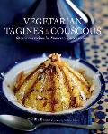 Vegetarian Tagines & Couscous 65 Delicious Recipes for Authentic Moroccan Food