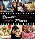 Dinner & a Movie 12 Themed Movie Nights with Recipes to Share & Enjoy