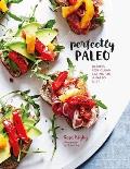 Perfectly Paleo Recipes for clean eating on a Paleo diet