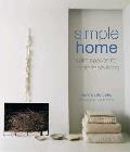 Simple Home Calm Spaces for Comfortable Living