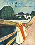 Edvard Munch The Modern Eye