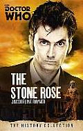Doctor Who The Stone Rose The History Collection
