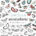 Calming Colouring Animal Patterns 80 Blissful Patterns to Colour In