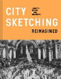 City Sketching Reimagined Ideas exercises inspiration