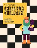 The Batsford Book of Chess for Children New Edition: Beginner's Chess for Kids