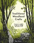 Traditional Woodland Crafts New Edition