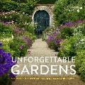 Unforgettable Gardens: Historic Gardens and Landscapes