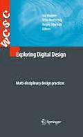 Exploring Digital Design: Multi-Disciplinary Design Practices