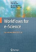 Workflows for E-Science: Scientific Workflows for Grids