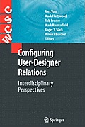 Configuring User-Designer Relations: Interdisciplinary Perspectives
