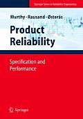 Product Reliability: Specification and Performance