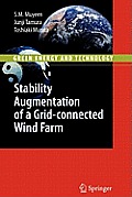 Stability Augmentation of a Grid-Connected Wind Farm