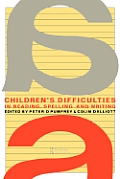 Children's Difficulties In Reading, Spelling and Writing: Challenges And Responses