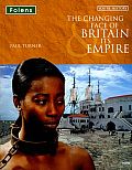 You're History: The Changing Face of Britain & Its Empire Student Book