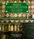 Simple Country Style & How To Achieve
