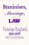 Feminism Marriage & The Law In Victorian