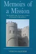 Memoirs of a Mission: The Ismaili Scholar, Statesman and Poet, Al-Mu-ayyad Fi'l-Din Al-Shirazi