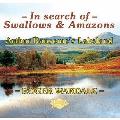 In Search of Swallows & Amazons Arthur Ransomes Lakeland