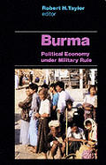 Burma Political Economy Under Military