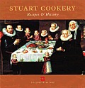 Stuart Cookery Recipes & History