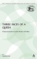 Three Faces of a Queen