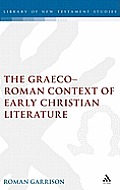 Graeco-Roman Context of Early Christian Literature