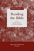 Feminist Companion to Reading the Bible: Approaches, Methods and Strategies