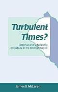 Turbulent Times?