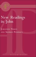 New Readings in John: Literary and Theological Perspectives. Essays from the Scandinavian Conference on the Fourth Gospel