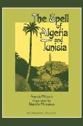 The Spell of Algeria & Tunisia