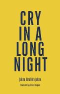 Cry In a Long Night