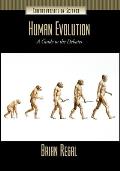 Human Evolution: A Guide to the Debates