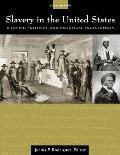 Slavery in the United States: A Social, Political, and Historical Encyclopedia [2 Volumes]