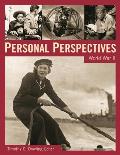 Personal Perspectives: World War II