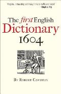 First English Dictionary 1604 Robert Cawdreys a Table Alphabetical
