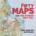 Fifty Maps & the Stories they Tell