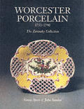 Worcester Porcelain 1751 1790 The Zorensky Collection