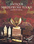 Antique Needlework Tools & Embroideries